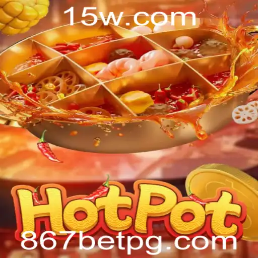 Descubra as Emoções do Jogo Hotpot: Regulamentos e Dicas Essenciais