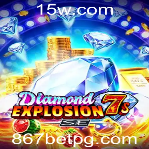 Explorando o Mundo de DiamondExplosion7sSE e o Fenômeno 867bet