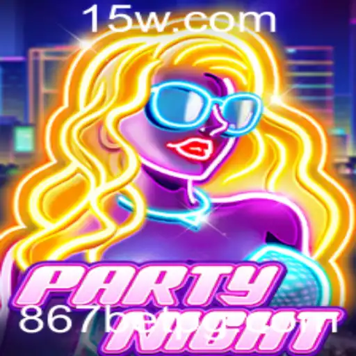 Explorando o Fascinante Mundo de PartyNight e a Palavra-chave 867bet